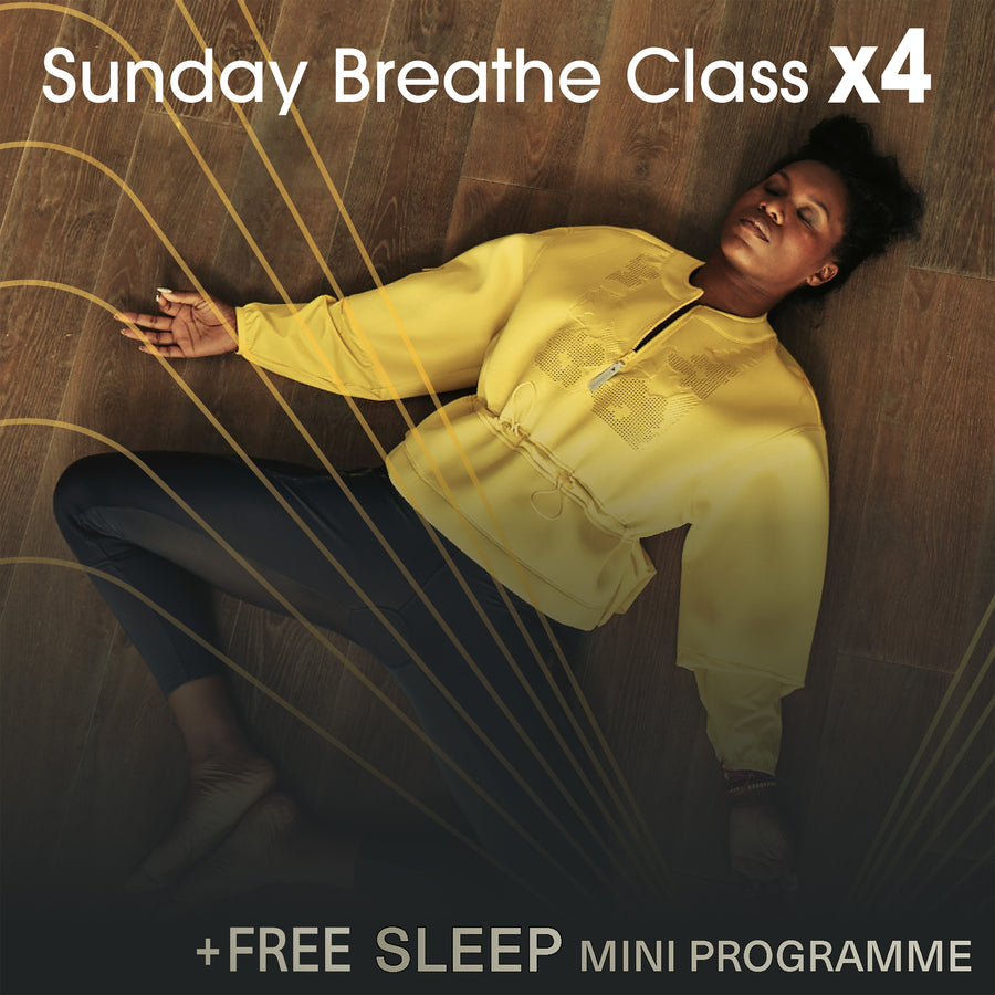 Sunday Breathe Class x4 + FREE Sleep Mini Programme!